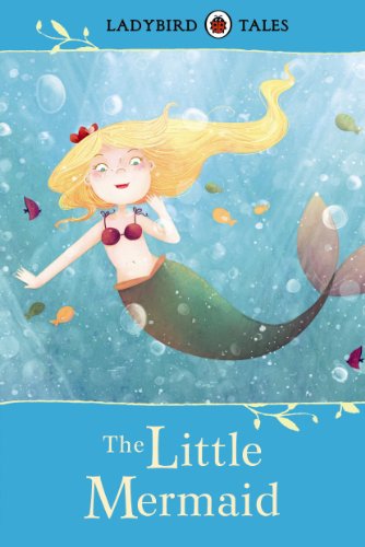 Beispielbild fr Ladybird Tales: The Little Mermaid zum Verkauf von Smartbuy