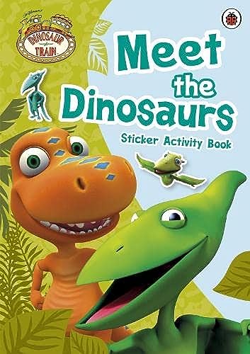 9780723271499: Dinosaur Train: Meet the Dinosaurs Sticker Activity Book