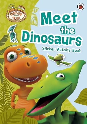 9780723271499: Dinosaur Train: Meet the Dinosaurs Sticker Activity Book