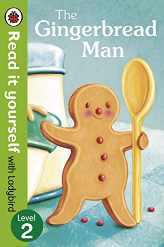 9780723272892: The Gingerbread Man - Read It Yourself with Ladybird: Level 2