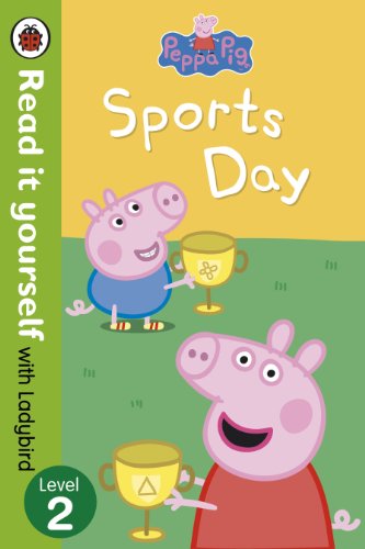 Stock image for Peppa Pig: Sports Day - Read it yourself with Ladybird: Level 2 for sale by ThriftBooks-Dallas