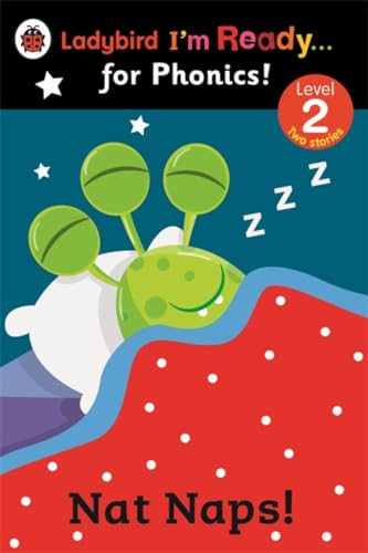 Stock image for Nat Naps! Ladybird I'm Ready for Phonics: Level 2 for sale by WorldofBooks