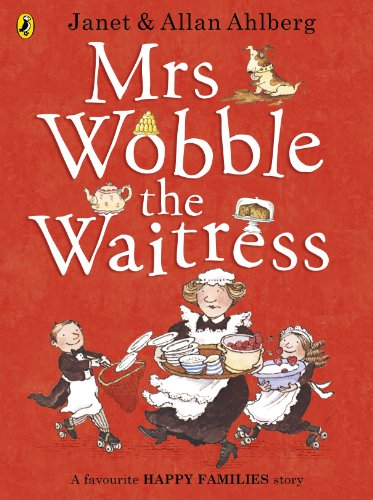 Stock image for Mrs Wobble the Waitress for sale by Blackwell's