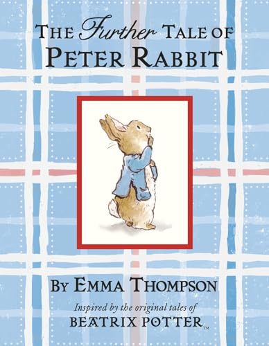 Stock image for The Further Tale of Peter Rabbit for sale by WorldofBooks