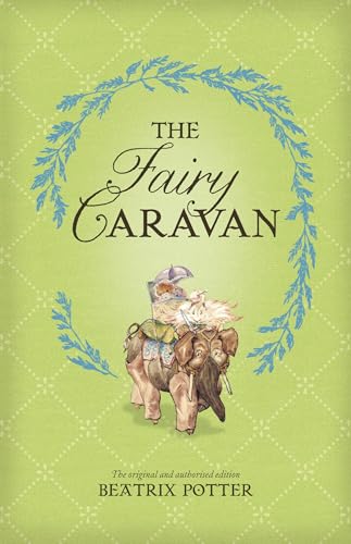 Stock image for The Fairy Caravan for sale by Bahamut Media