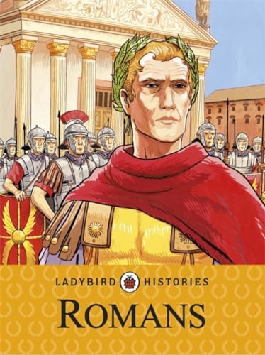 9780723277309: Ladybird Histories: Romans