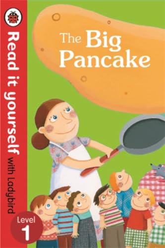 9780723280460: The Big Pancake: Read it Yourself with Ladybird: Level 1