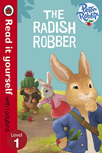 9780723280521: Peter Rabbit: The Radish Robber - Read it yourself with Ladybird: Level 1