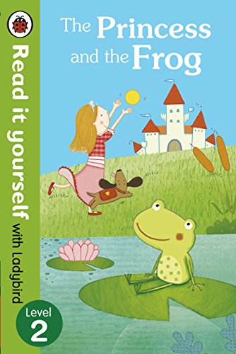 9780723280583: The Princess and the Frog - Read it yourself with Ladybird: Level 2