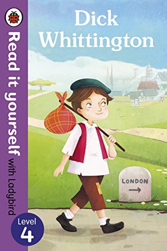 9780723280651: Dick Whittington - Read it yourself with Ladybird: Level 4