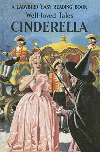 Stock image for Well-Loved Tales: Cinderella (Ladybird Easy Reading) for sale by Reuseabook