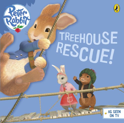 Imagen de archivo de Peter Rabbit Animation: Treehouse Rescue! (BP Animation) a la venta por AwesomeBooks