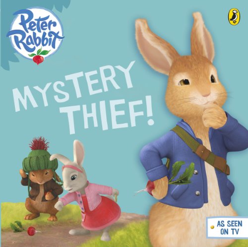 9780723281467: Peter Rabbit Animation: Mystery Thief!