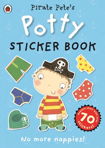 9780723281573: Pirate Pete's Potty sticker activity book (Pirate Pete and Princess Polly)