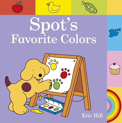 Beispielbild fr Spot's Favorite Colors zum Verkauf von Wonder Book