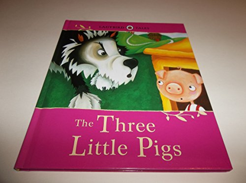 Stock image for three little pigs, the: ladybird tales for sale by Better World Books