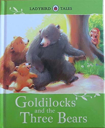 Beispielbild fr Ladybird Tales: Goldilocks and the Three Bears zum Verkauf von Better World Books
