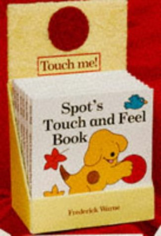 9780723282716: Spot's Touch and Feel Book