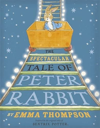 Beispielbild fr The Spectacular Tale of Peter Rabbit zum Verkauf von WorldofBooks