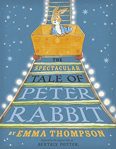 Imagen de archivo de The Spectacular Tale of Peter Rabbit a la venta por WorldofBooks