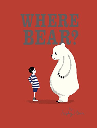 Stock image for Where Bear? for sale by WorldofBooks