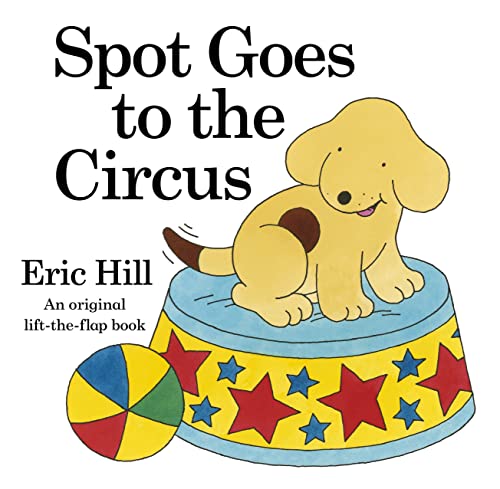 9780723290070: Spot Goes To The Circus