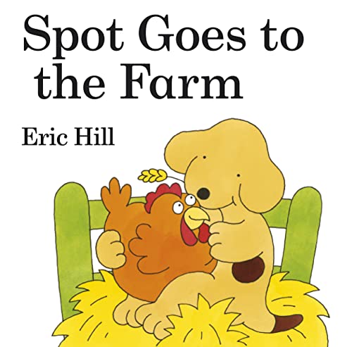 Stock image for Spot Goes To The Farm for sale by WorldofBooks