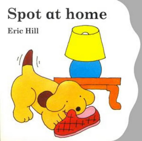 Imagen de archivo de Little Spot Board Book: Spot at Home a la venta por WorldofBooks