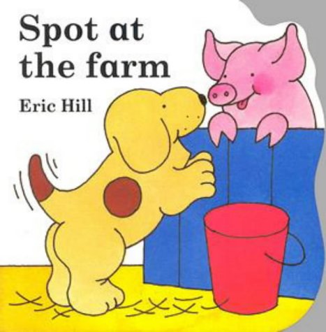 Imagen de archivo de Little Spot Board Book: Spot at the Farm a la venta por WorldofBooks