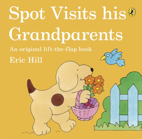 Stock image for Spot Visits His Grandparents for sale by SecondSale
