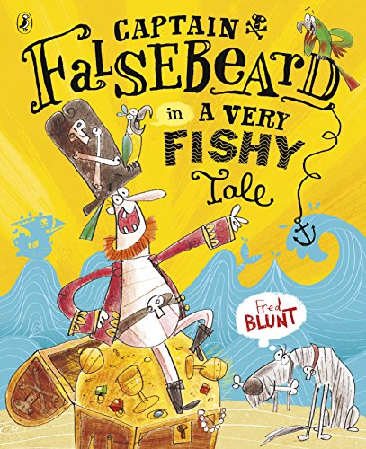 Beispielbild fr Captain Falsebeard in A Very Fishy Tale zum Verkauf von WorldofBooks