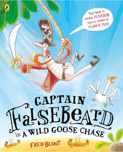 Beispielbild fr Captain Falsebeard in a Wild Goose Chase zum Verkauf von WorldofBooks