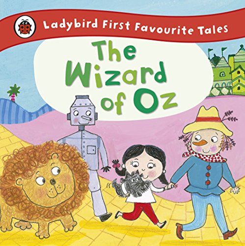 9780723292197: The Wizard Of Oz. Ladybird First Favourite Tales