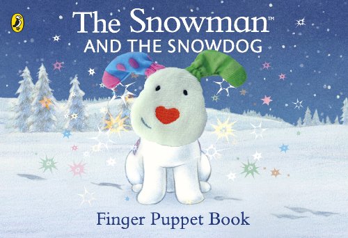 Imagen de archivo de The Snowman and the Snowdog Finger Puppet Book a la venta por WorldofBooks