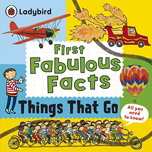 Imagen de archivo de First Fabulous Facts - Things That Go a la venta por Better World Books