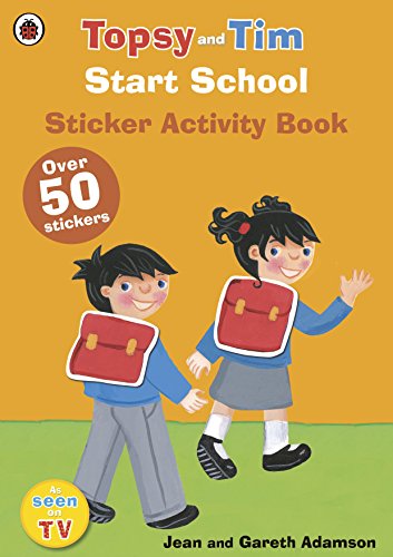 Stock image for Start School: A Ladybird Topsy and Tim sticker activity book for sale by WorldofBooks