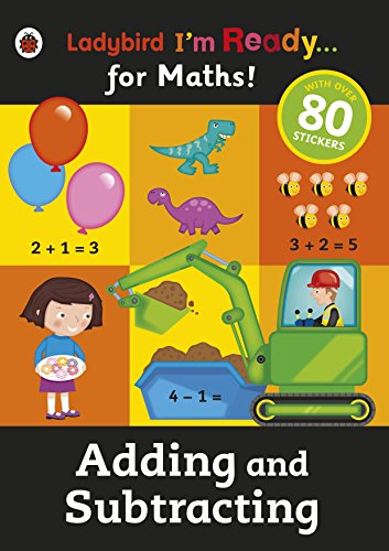 Beispielbild fr Adding and Subtracting: Ladybird I'm Ready for Maths sticker workbook zum Verkauf von WorldofBooks