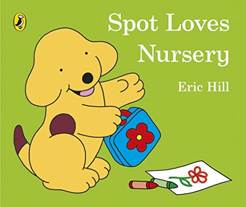 Imagen de archivo de Spot Loves Nursery a la venta por Blackwell's