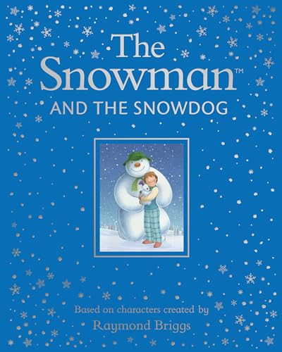 9780723296973: The Snowman and the Snowdog