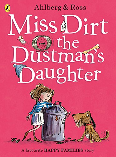 9780723297680: Miss Dirt The Dustman's Daughter (Happy Families)