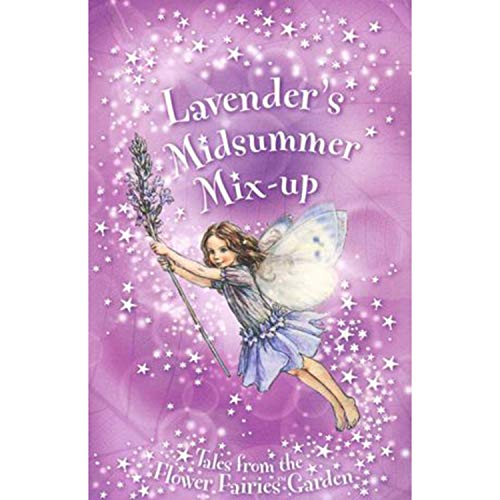9780723298304: Flower Fairies Secret Stories: Lavender's Midsummer Mix-up