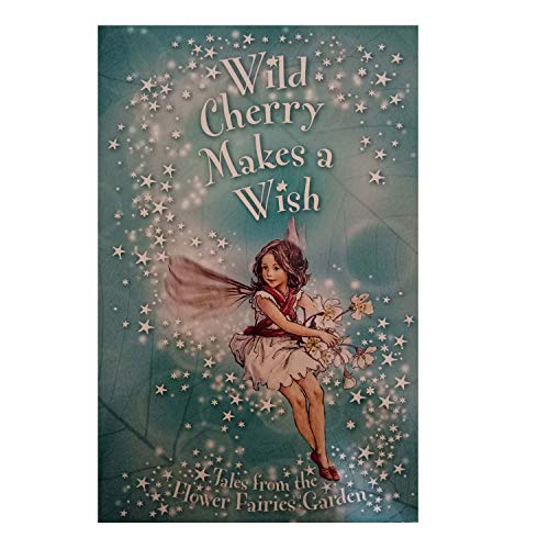 Imagen de archivo de Flower Fairies Secret Stories: Wild Cherry Makes a Wish a la venta por SecondSale
