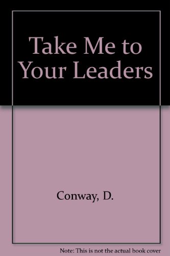 Take Me to Your Leaders (9780723301561) by Conway, D; Smith, H