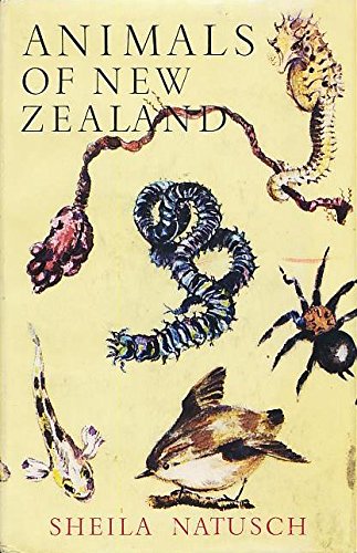 Animals of New Zealand (9780723302070) by Natusch, Sheila