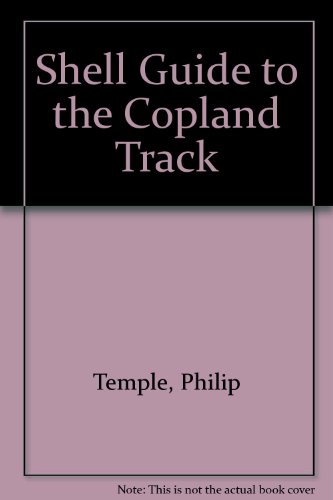 The Shell Guide to the Copland Track