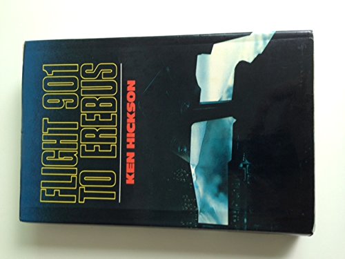 Imagen de archivo de Flight 901 to Erebus a la venta por Book Express (NZ)