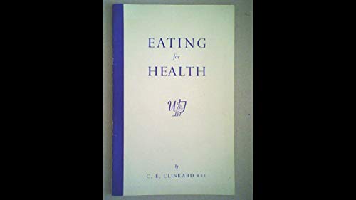 Beispielbild fr Eating for Health zum Verkauf von Cocksparrow Books