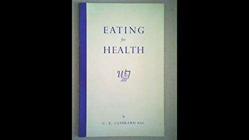 Stock image for Eating for Health for sale by Cocksparrow Books