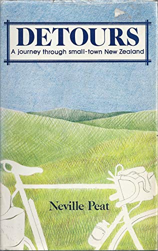 Imagen de archivo de Detours : A Journey Through Small-Town New Zealand a la venta por BooksNZ