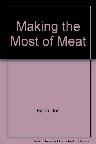 Stock image for Making the most of meat. A New Zealand cookbook for sale by Book Express (NZ)